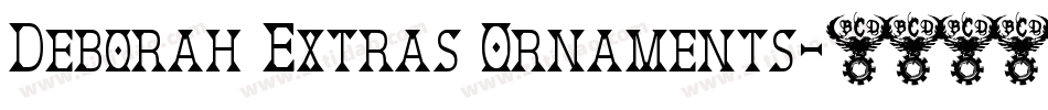 Deborah Extras Ornaments字体转换